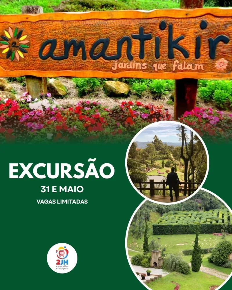 🌸✨ EXCURSÃO PARQUE AMANTIKIR – CAMPOS DO JORDÃO/SP ✨🌸